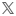 X